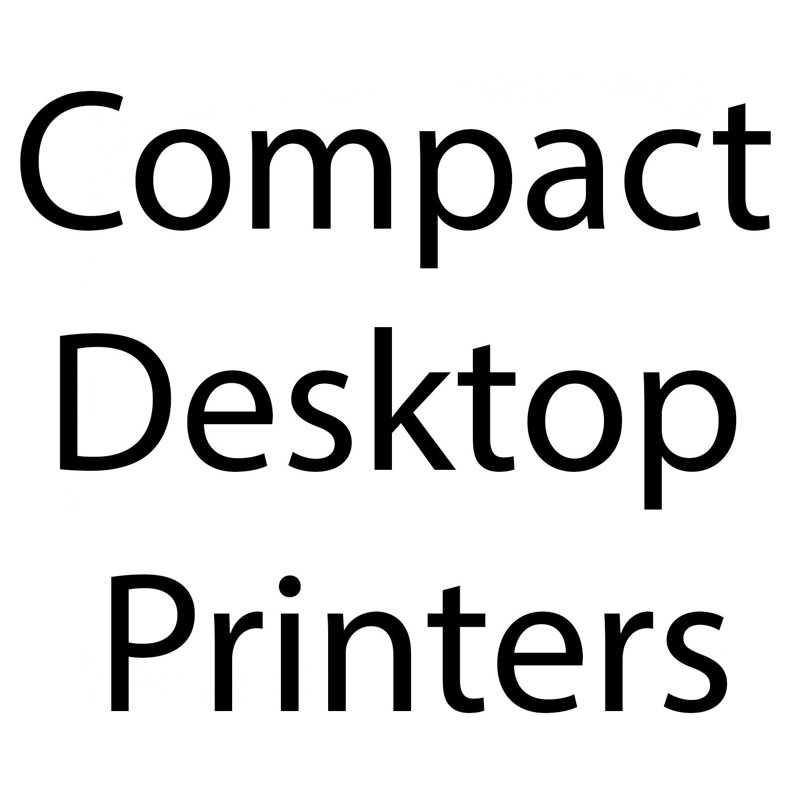 Compact Desktop Printers